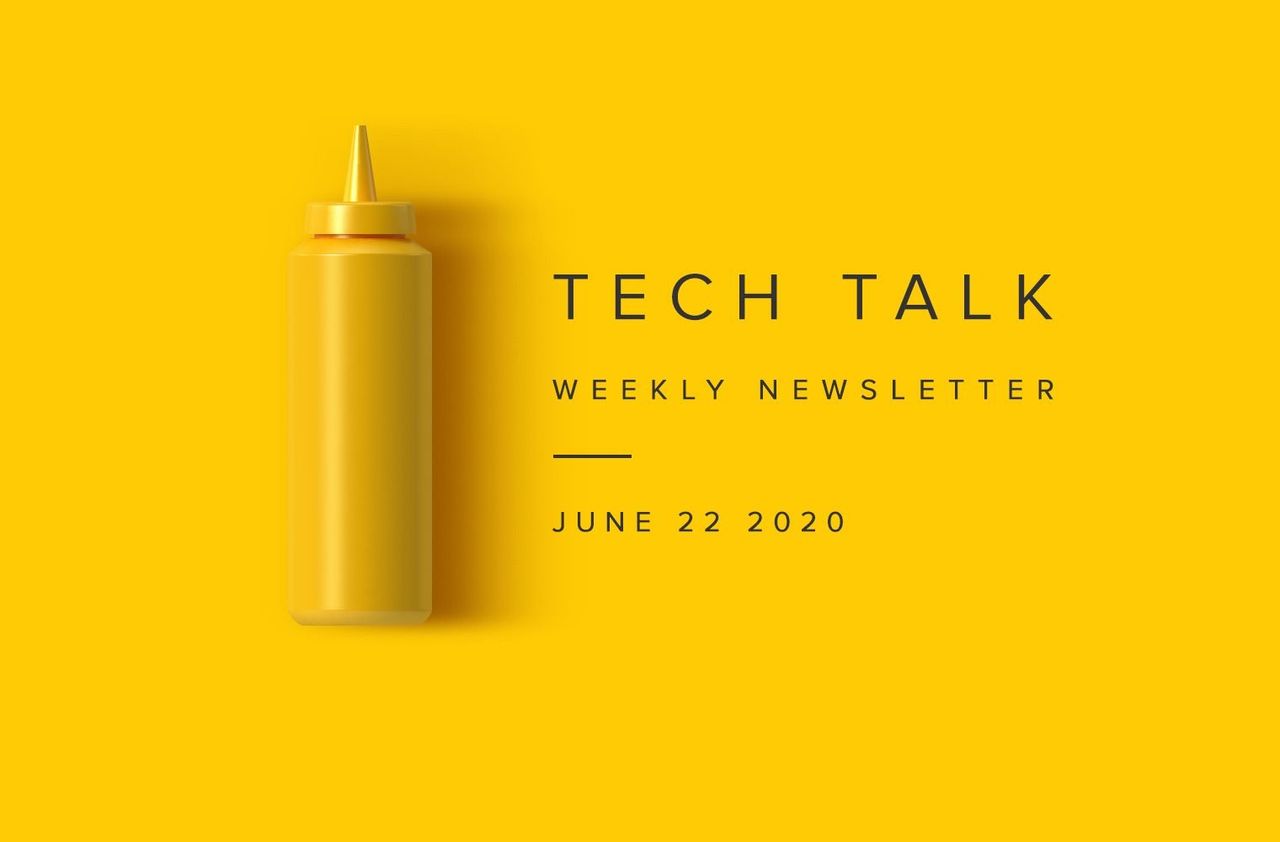 EMPIST Tech Talk Weekly Newsletter: Monday, June 22, 2020
