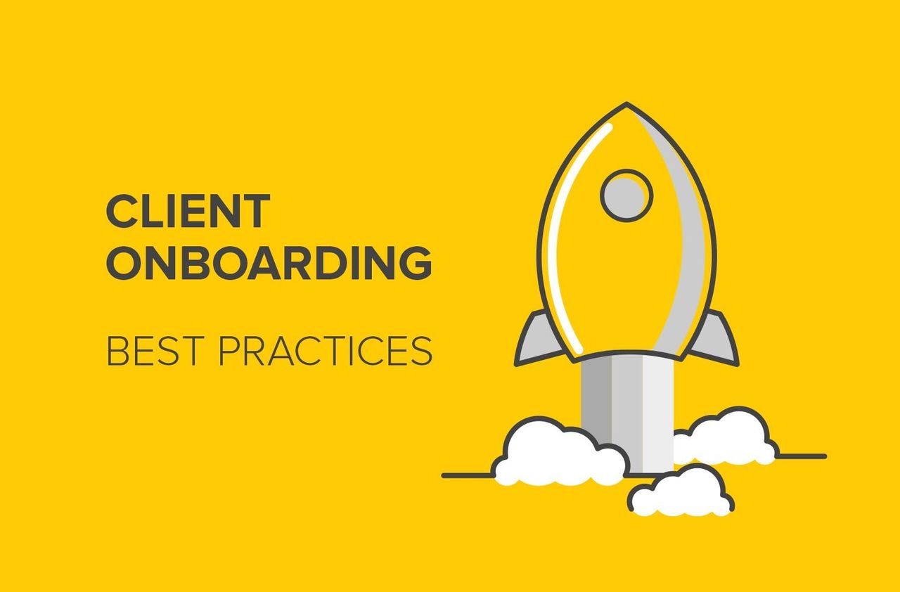 Client Onboarding Best Practices