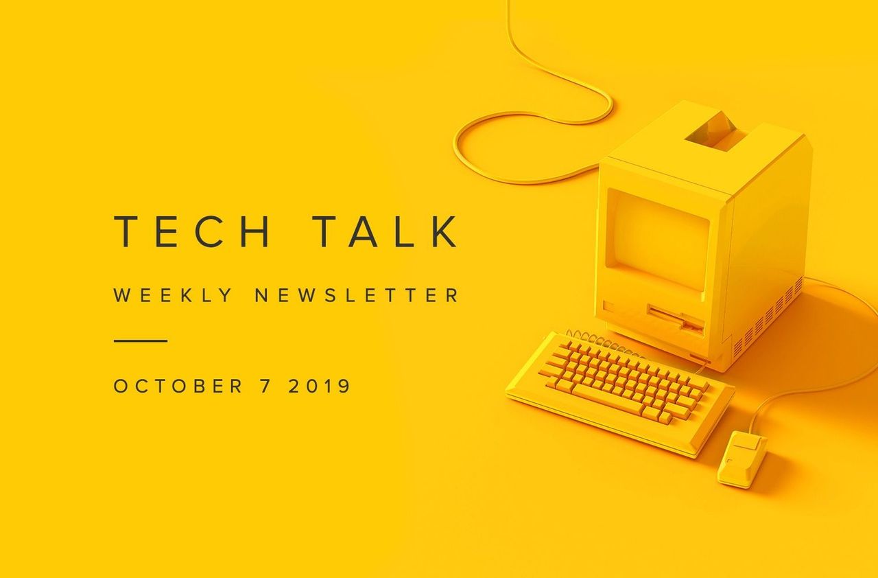 EMPIST Tech Talk Weekly Newsletter: Monday, October 7, 2019