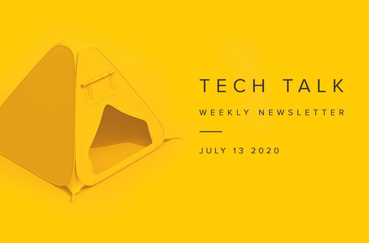 EMPIST Tech Talk Weekly Newsletter: Monday, July 13, 2020