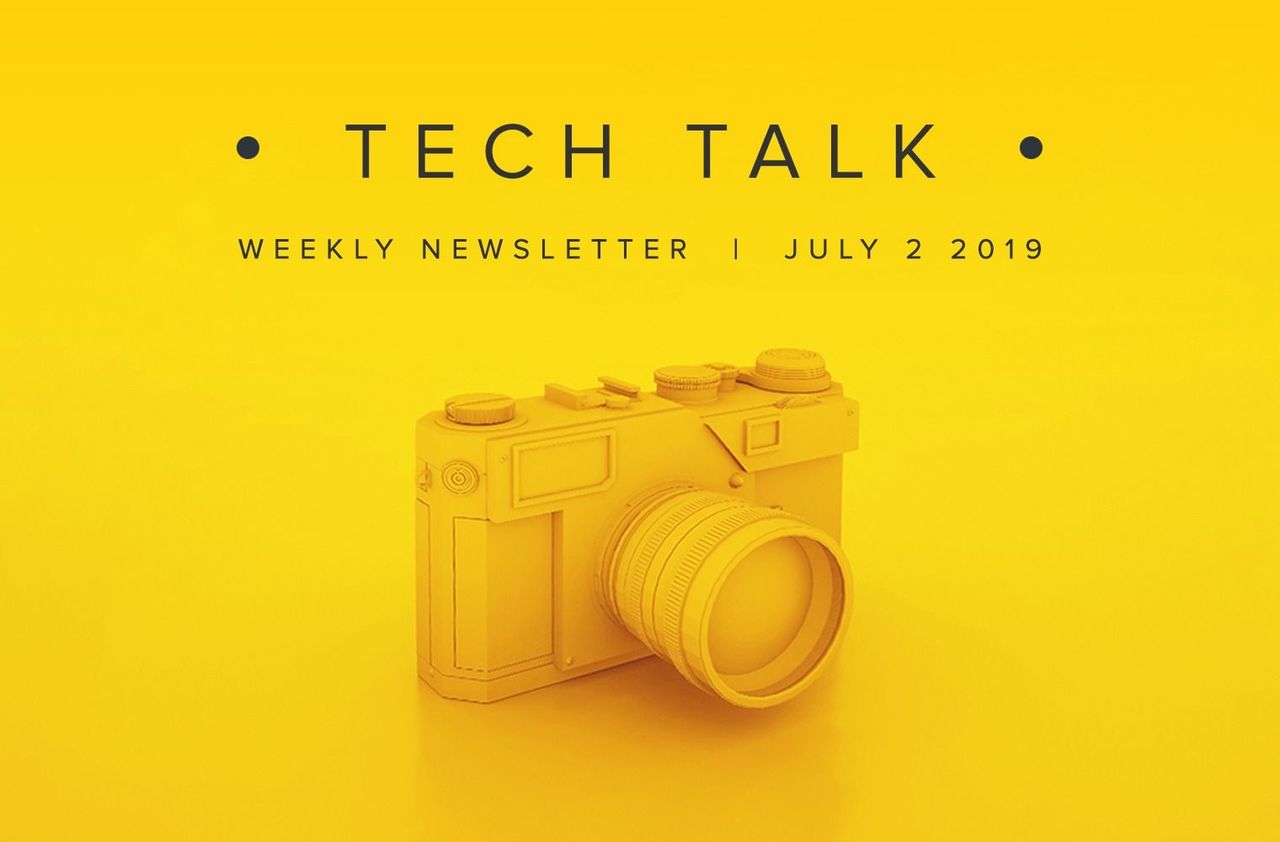 EMPIST Tech Talk Weekly Newsletter: Tuesday, July 2, 2019