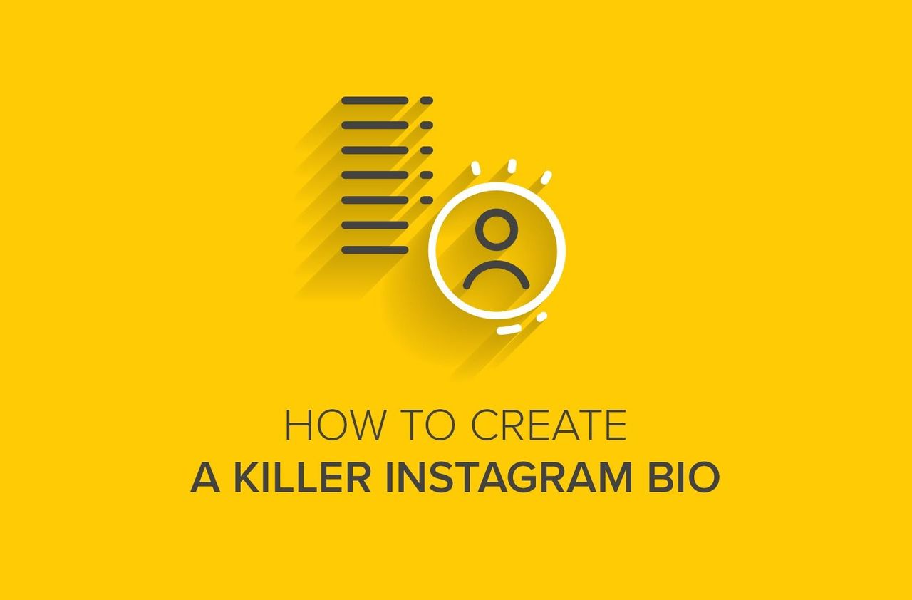How to Create a Killer Instagram Bio