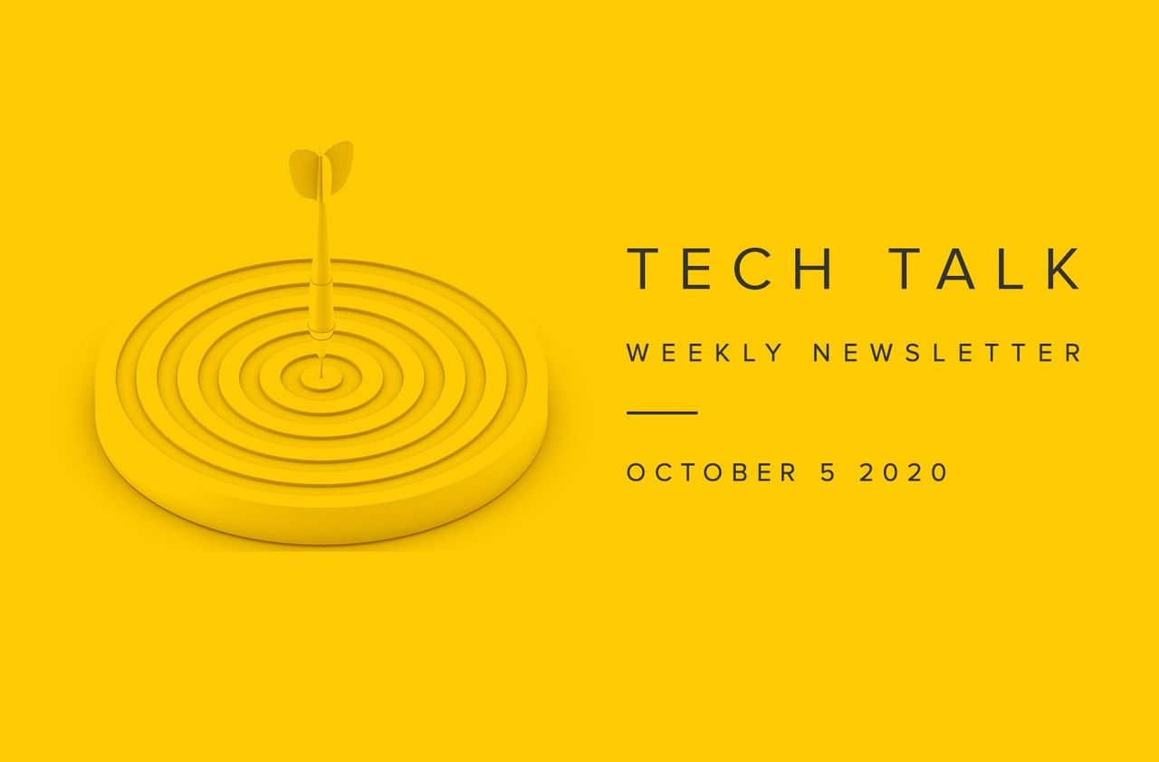 EMPIST Tech Talk Weekly Newsletter: Monday, October 5, 2020