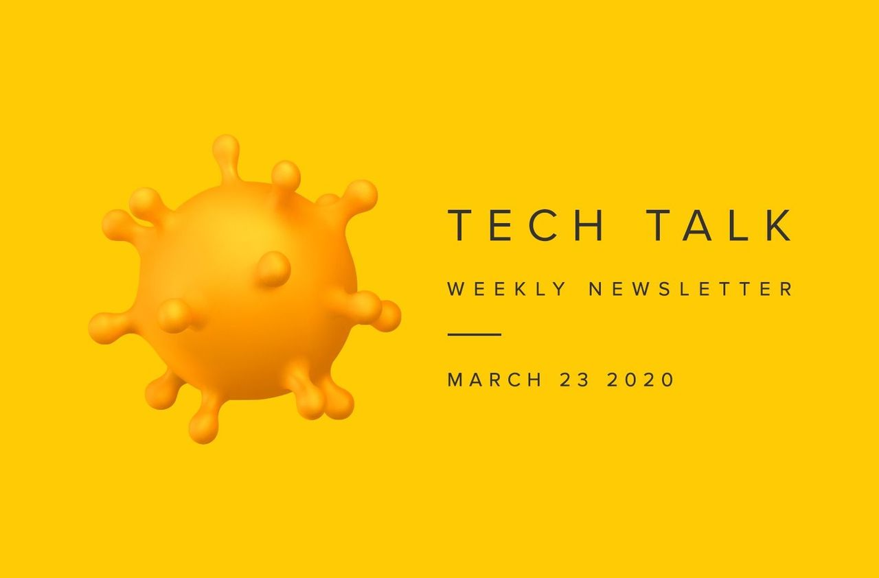 EMPIST Tech Talk Weekly Newsletter: Monday, March 23, 2020