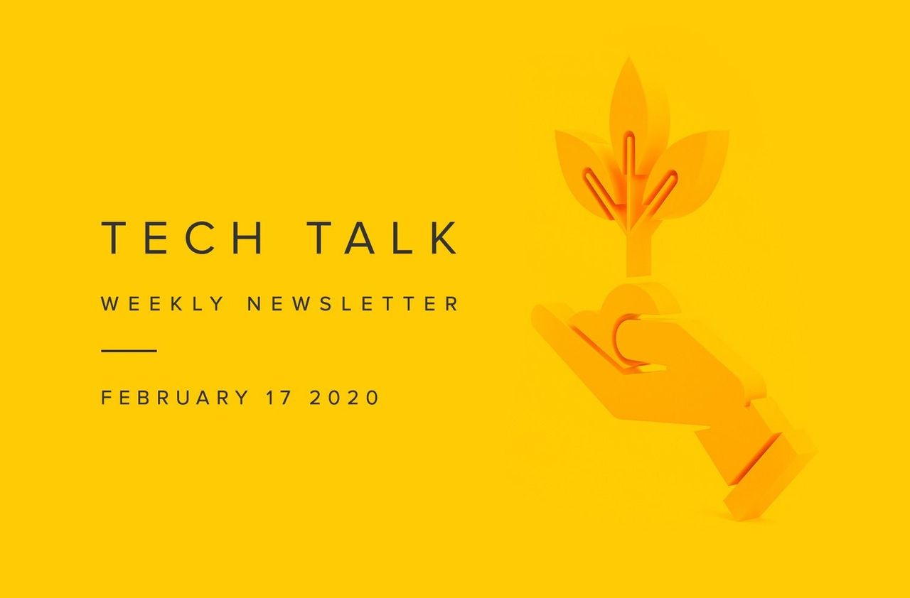 EMPIST Tech Talk Weekly Newsletter: Monday, February 17, 2020