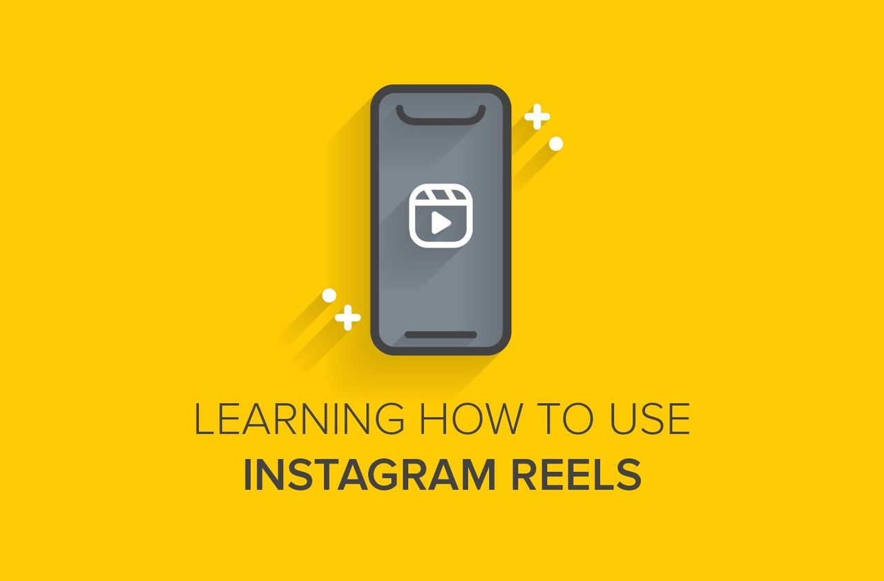Learning How to Use Instagram Reels