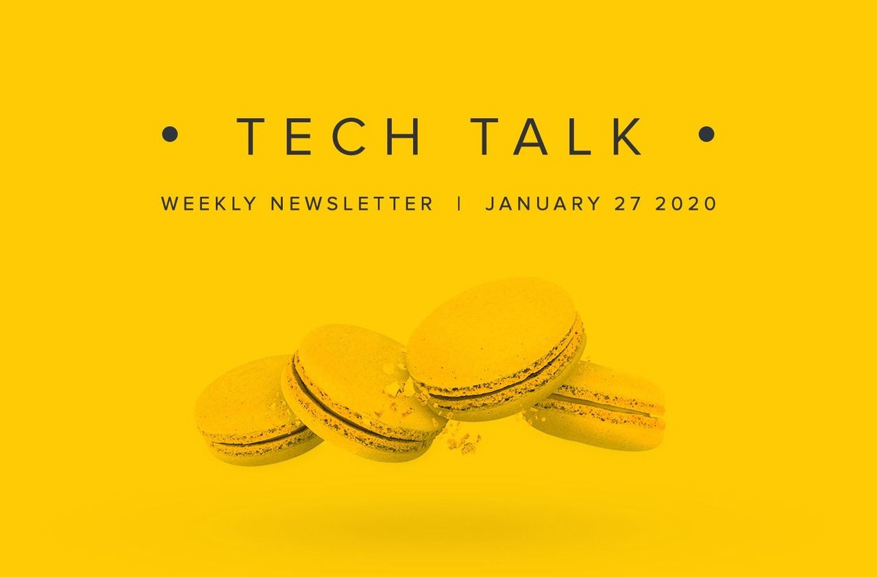 EMPIST Tech Talk Weekly Newsletter: Monday, January 27, 2020