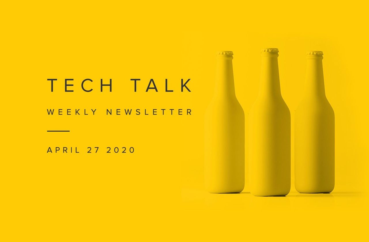 EMPIST Tech Talk Weekly Newsletter: Monday, April 27, 2020