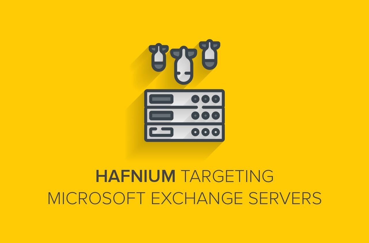 HAFNIUM Targeting Microsoft Exchange Servers