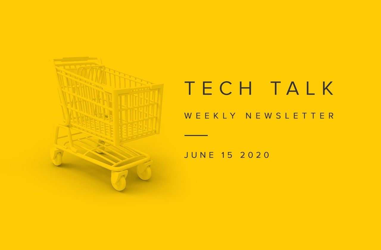 EMPIST Tech Talk Weekly Newsletter: Monday, June 15, 2020