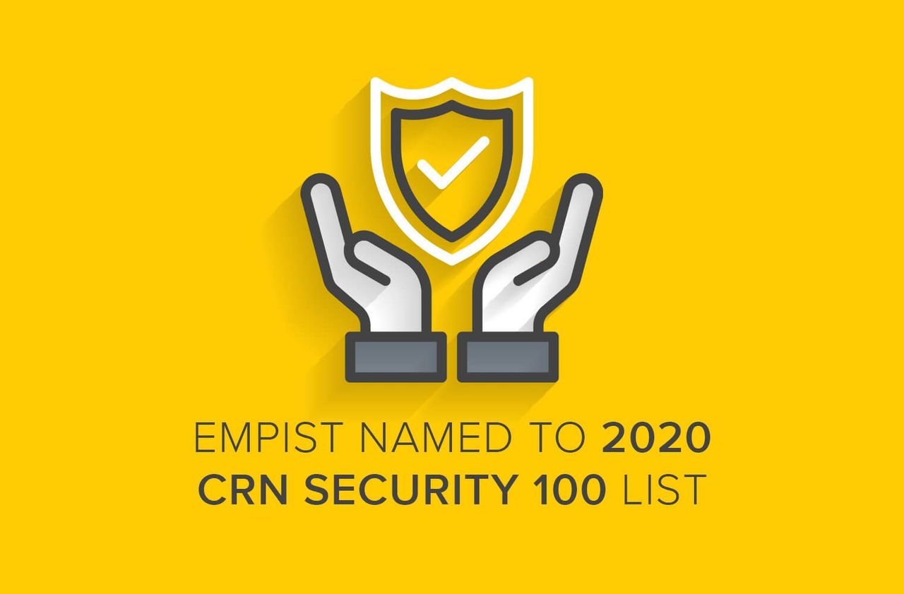 EMPIST Named to CRN Security 100 List in 2020