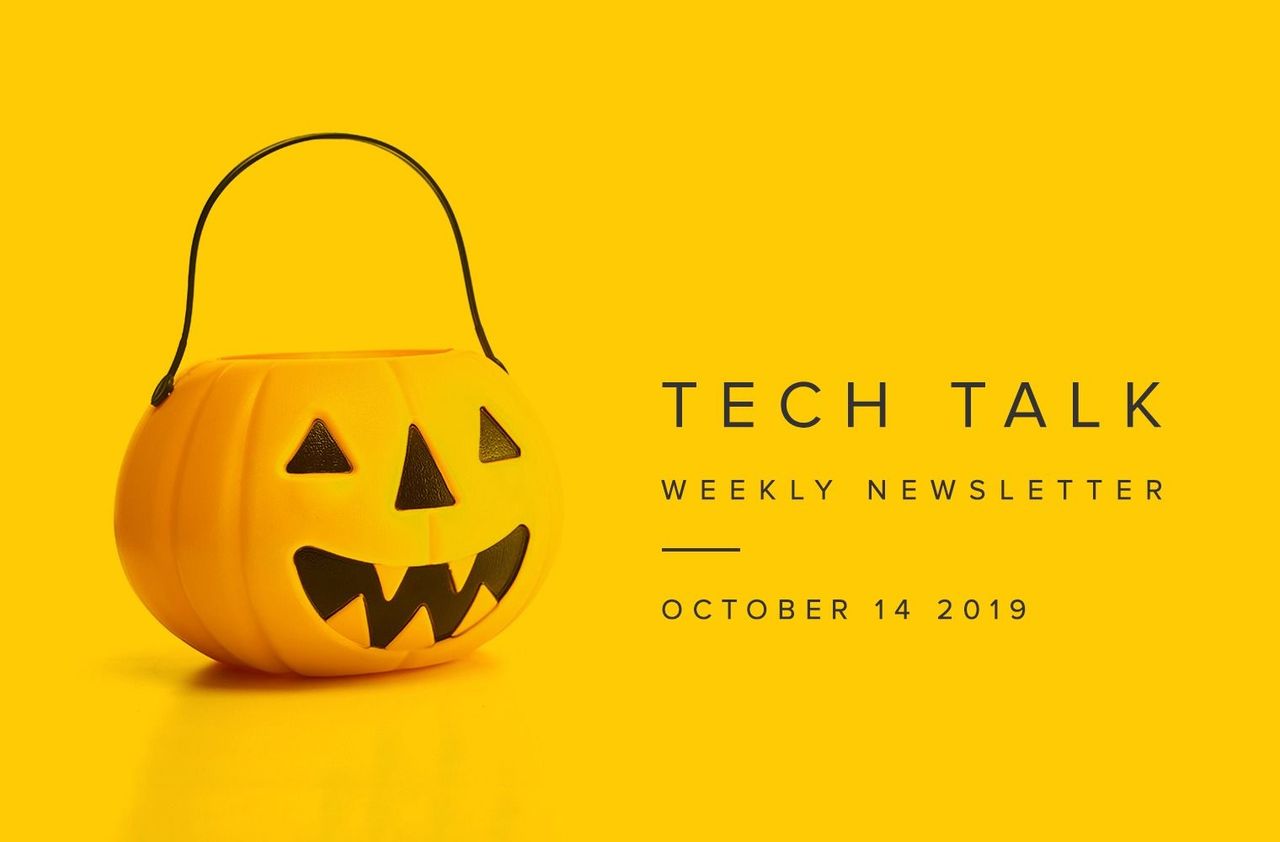 EMPIST Tech Talk Weekly Newsletter: Monday, October 14, 2019