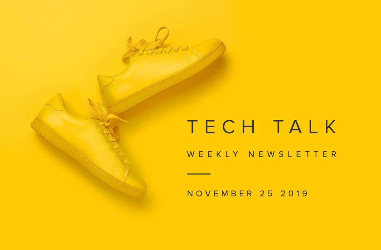 EMPIST Tech Talk Newsletter: Monday, November 25, 2019