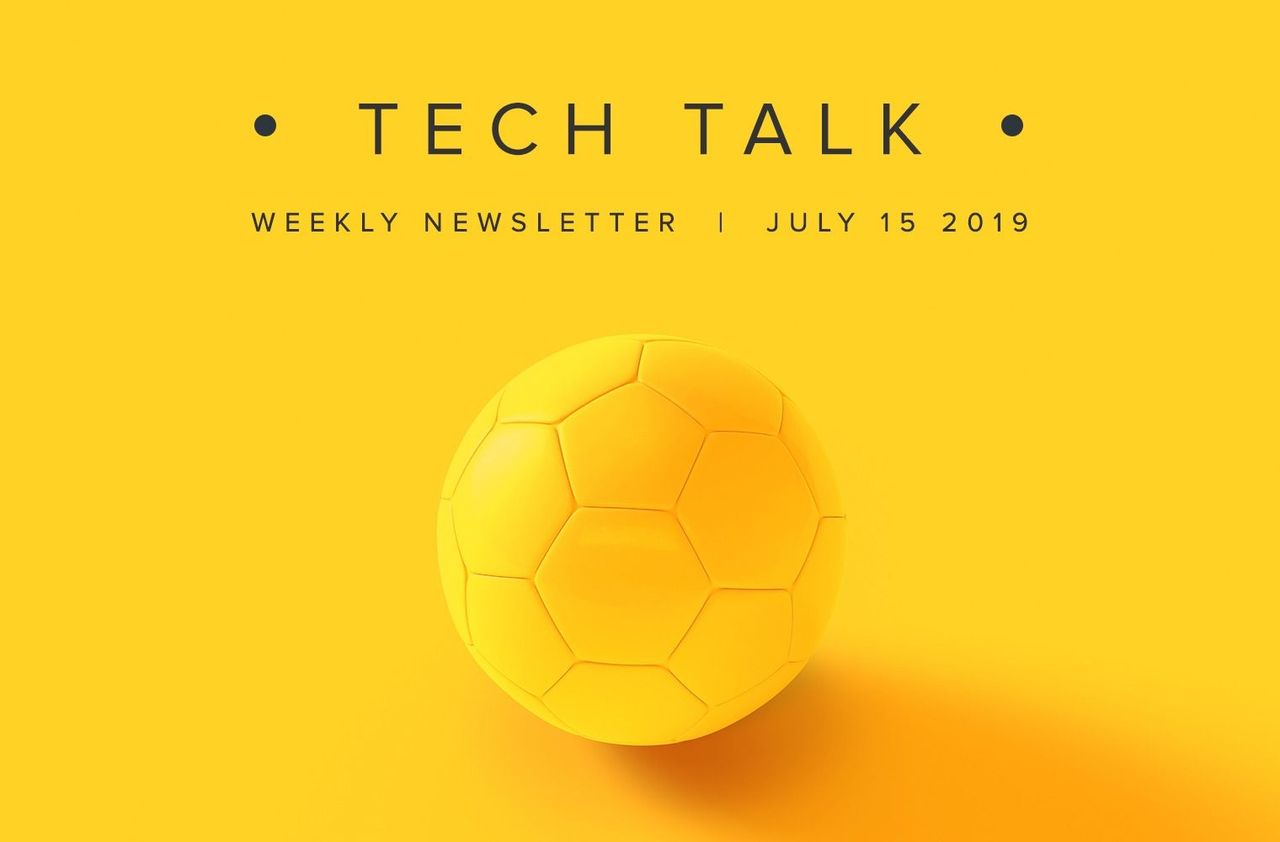EMPIST Tech Talk Weekly Newsletter: Monday, July 15, 2019