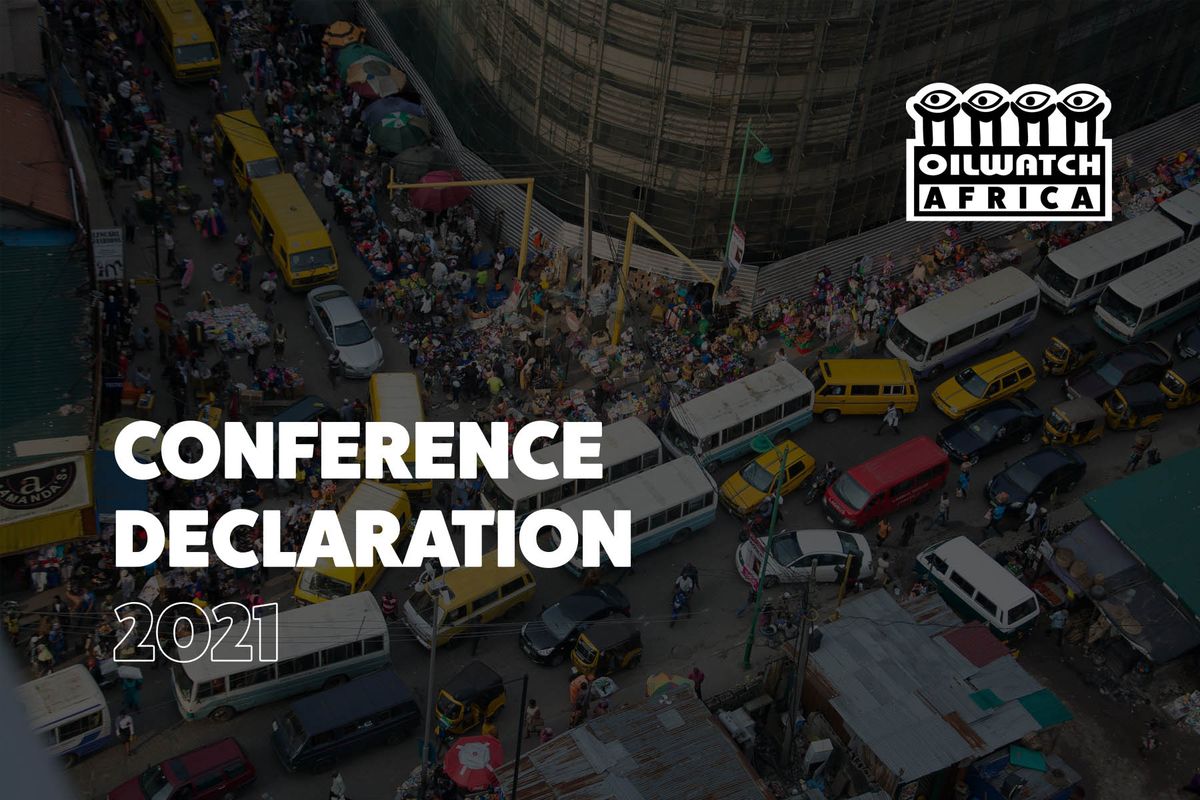 Oilwatch Africa Declaration 2021