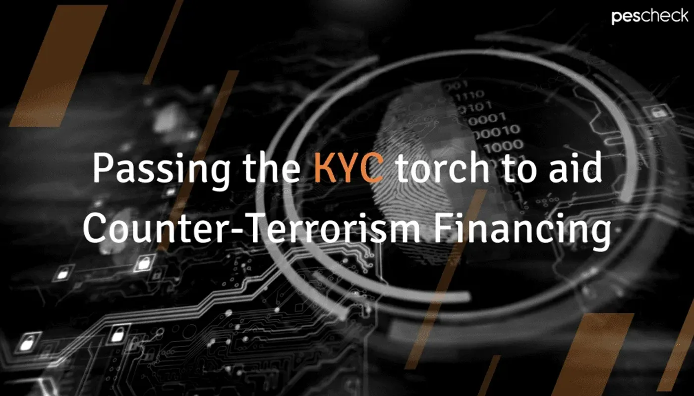 Passing the KYC torch to aid Counter-Terrorism Financing