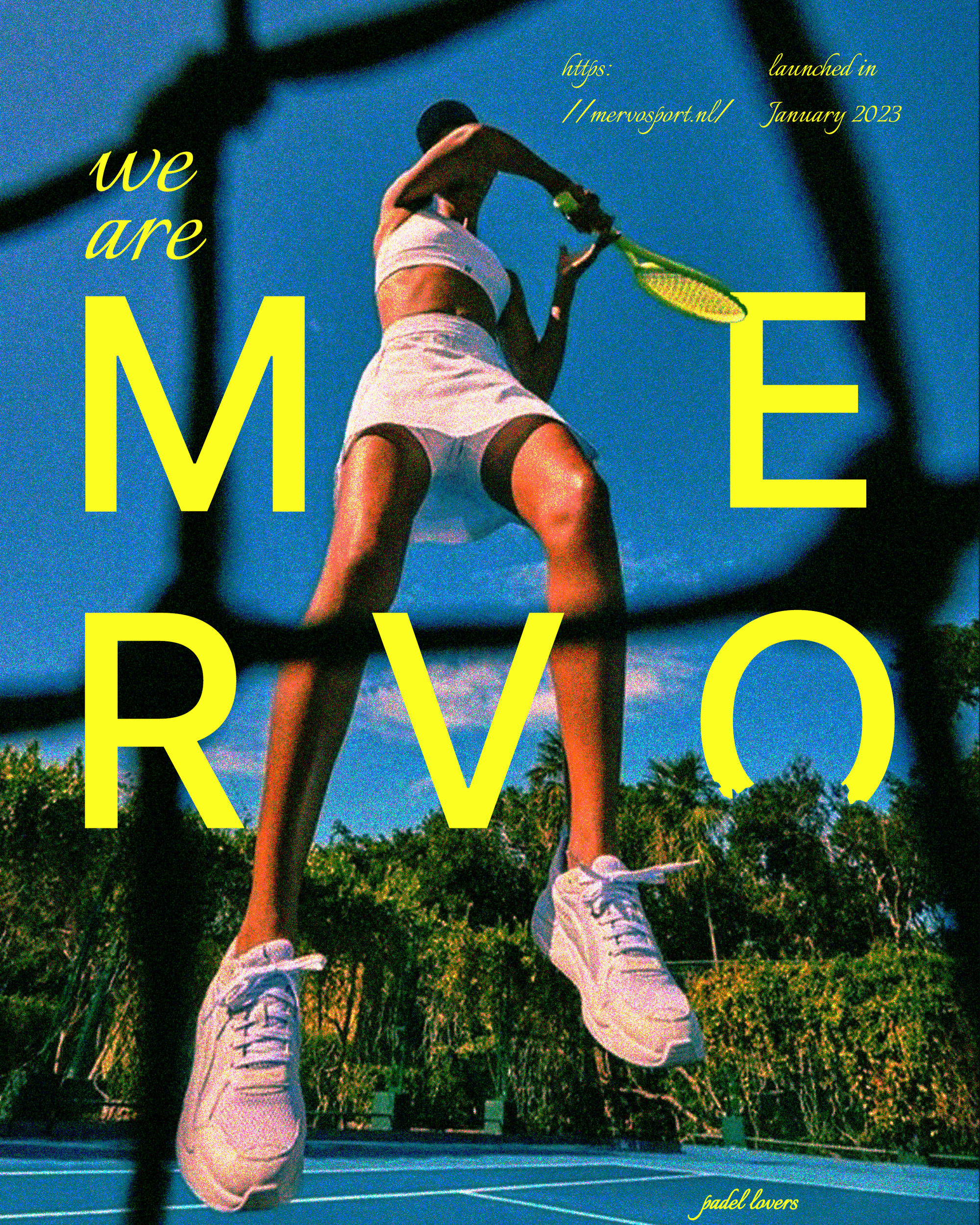 Cartaz "We are Mervo" com uma jogadora de tênis atrás da rede