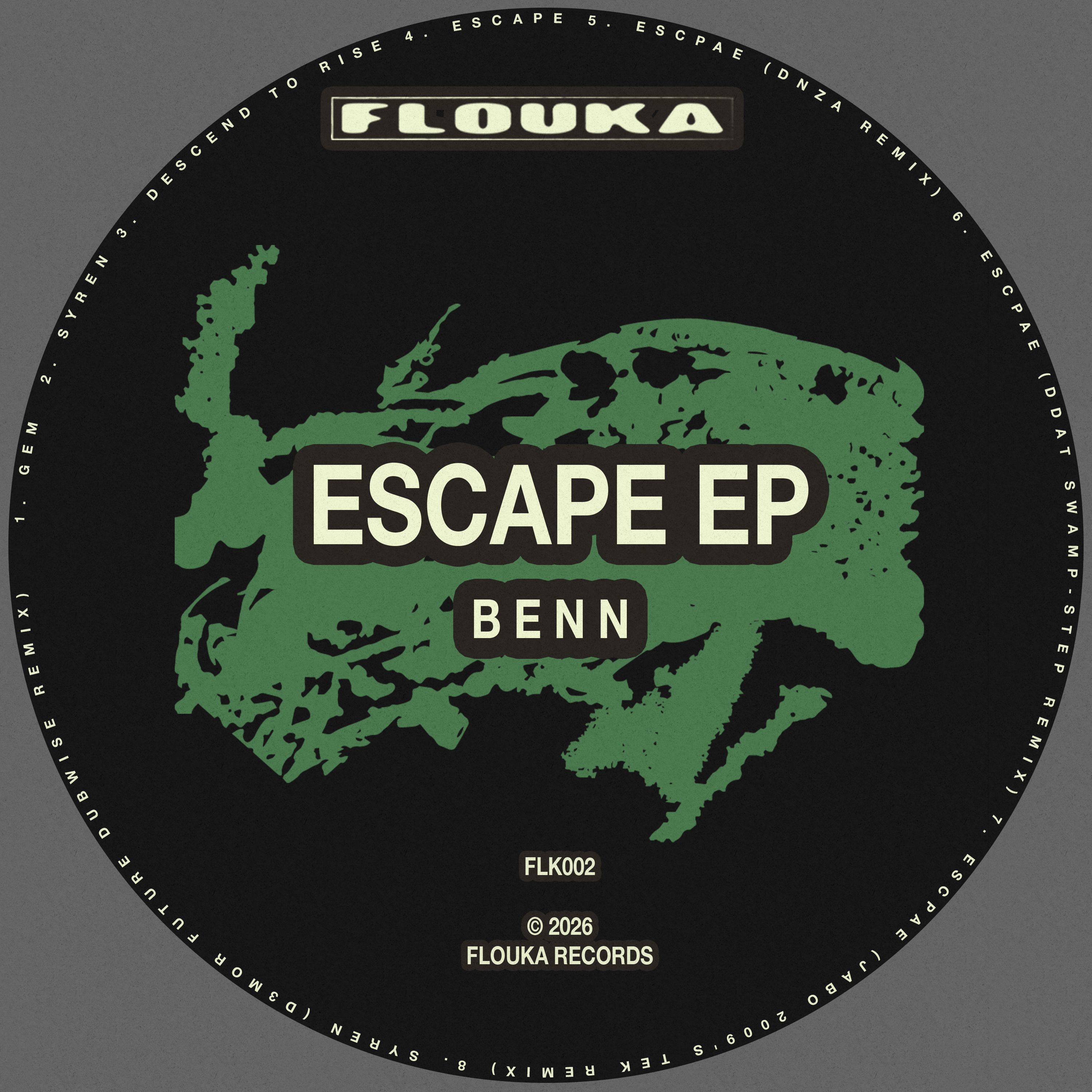 FLK002 - ESCAPE EP - B E N N