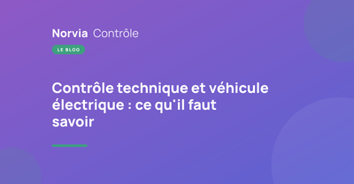 Contrôle technique et véhicule électrique : ce qu'il faut savoir