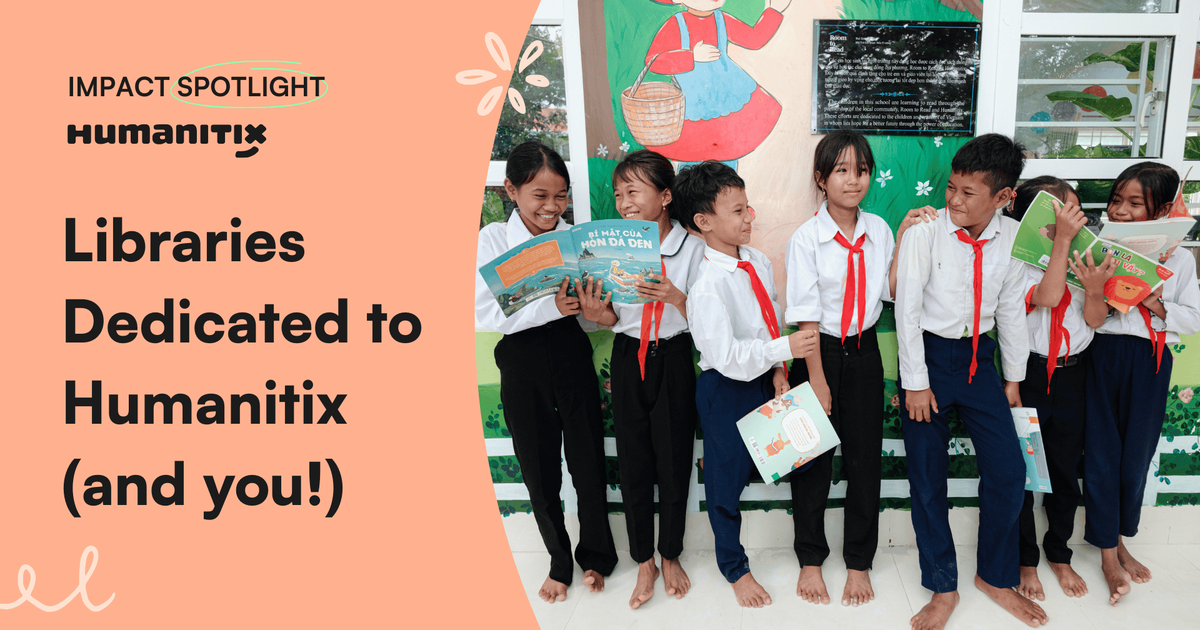 Library Amunity Org How Humanitix built dedicated libraries that bear our name | Humanitix Blog