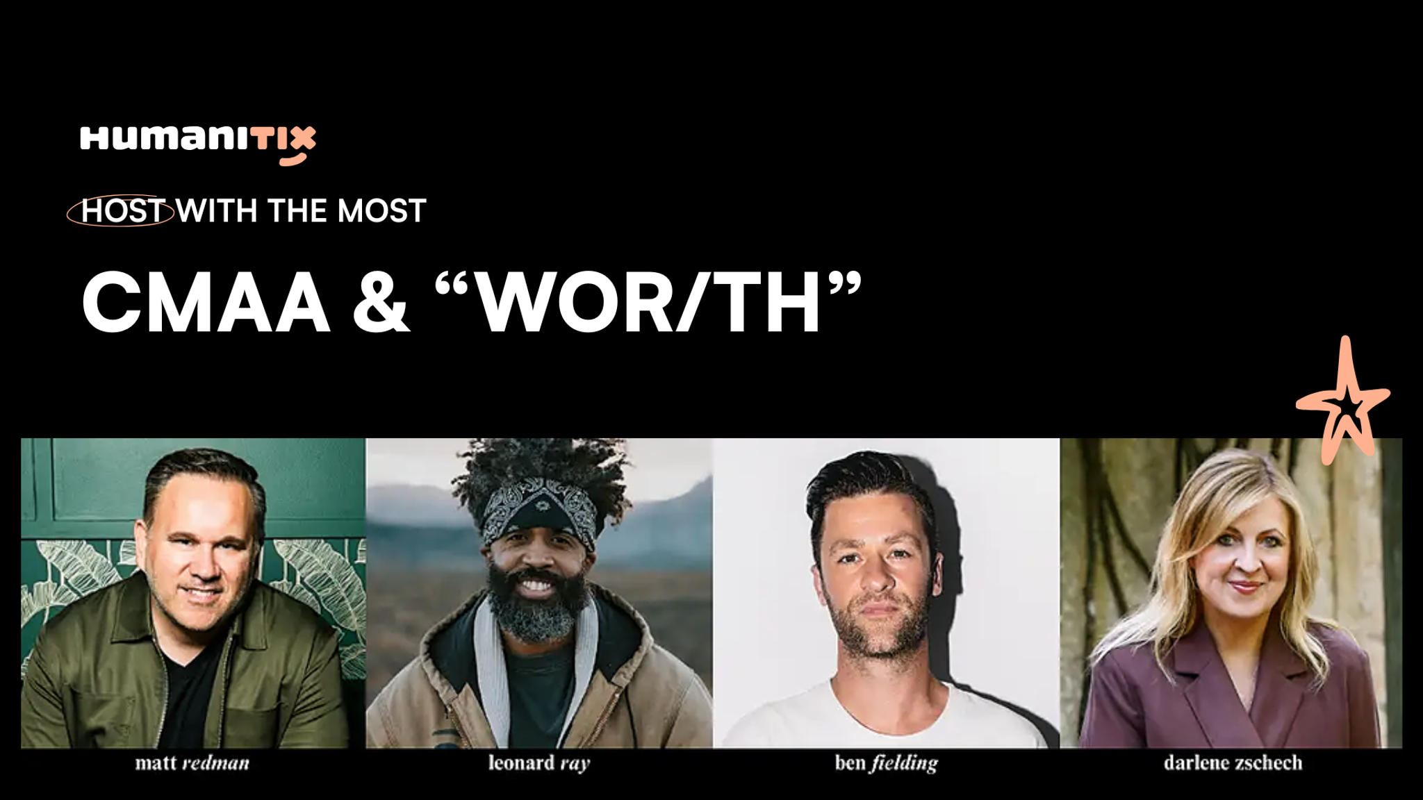 Humanitix Host with the Most: CMAA & “WOR/TH”