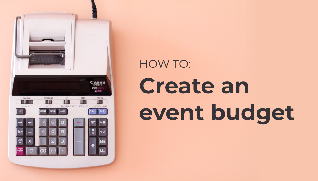 Retro old school calculator with a peach coloured backdrop and title 'How to: Create an event budget'