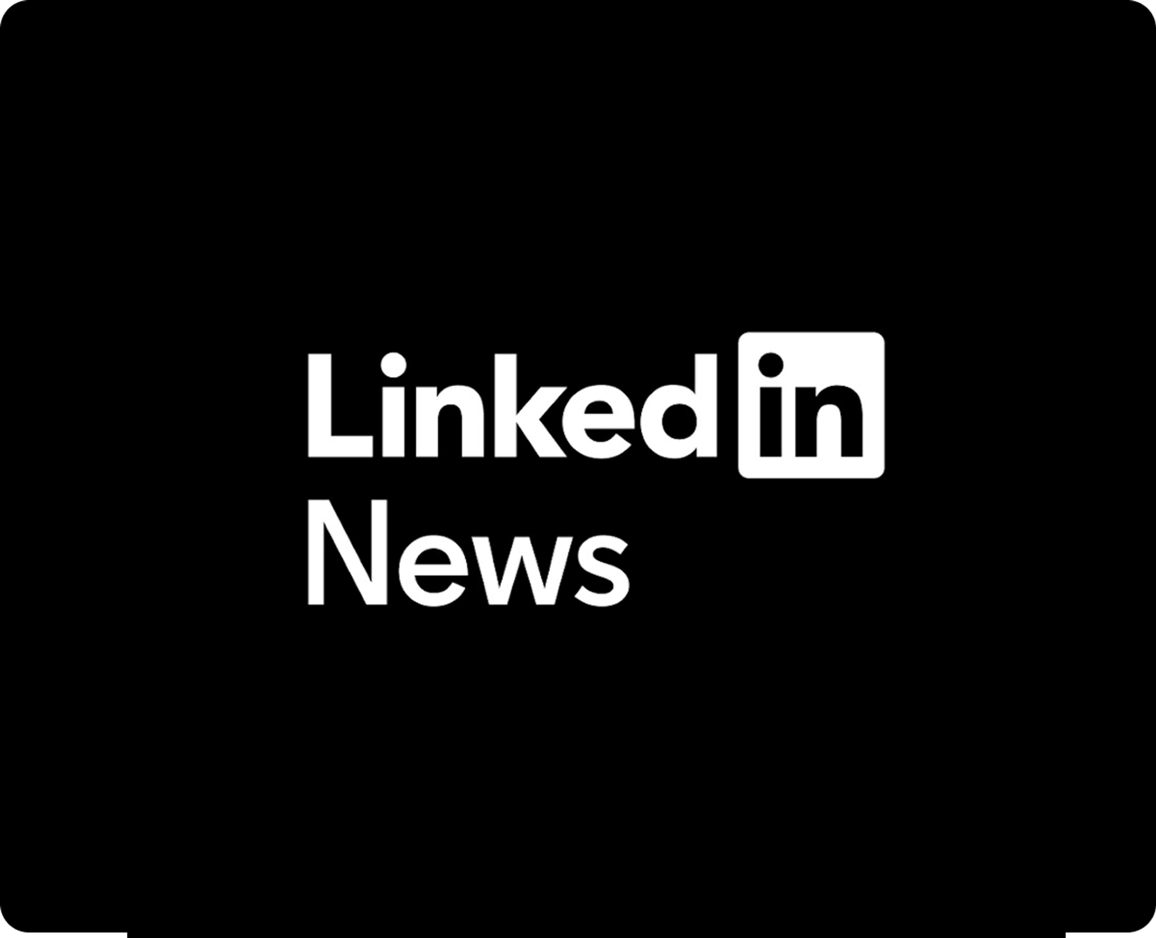 LinkedIn News
