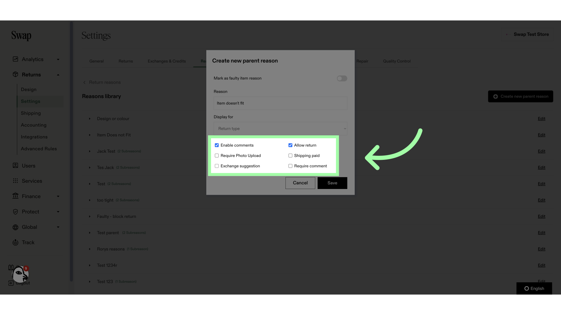 You can enable or disable settings to tailor the return reason to your needs