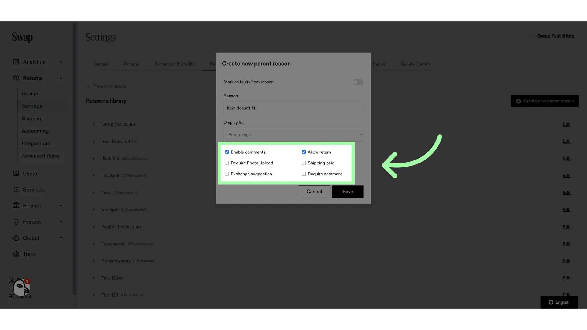 You can enable or disable settings to tailor the return reason to your needs