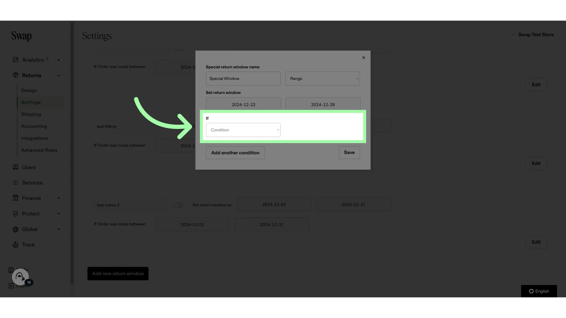 You can set a condition here. you have three options: Product tag, order tag, or a date range
