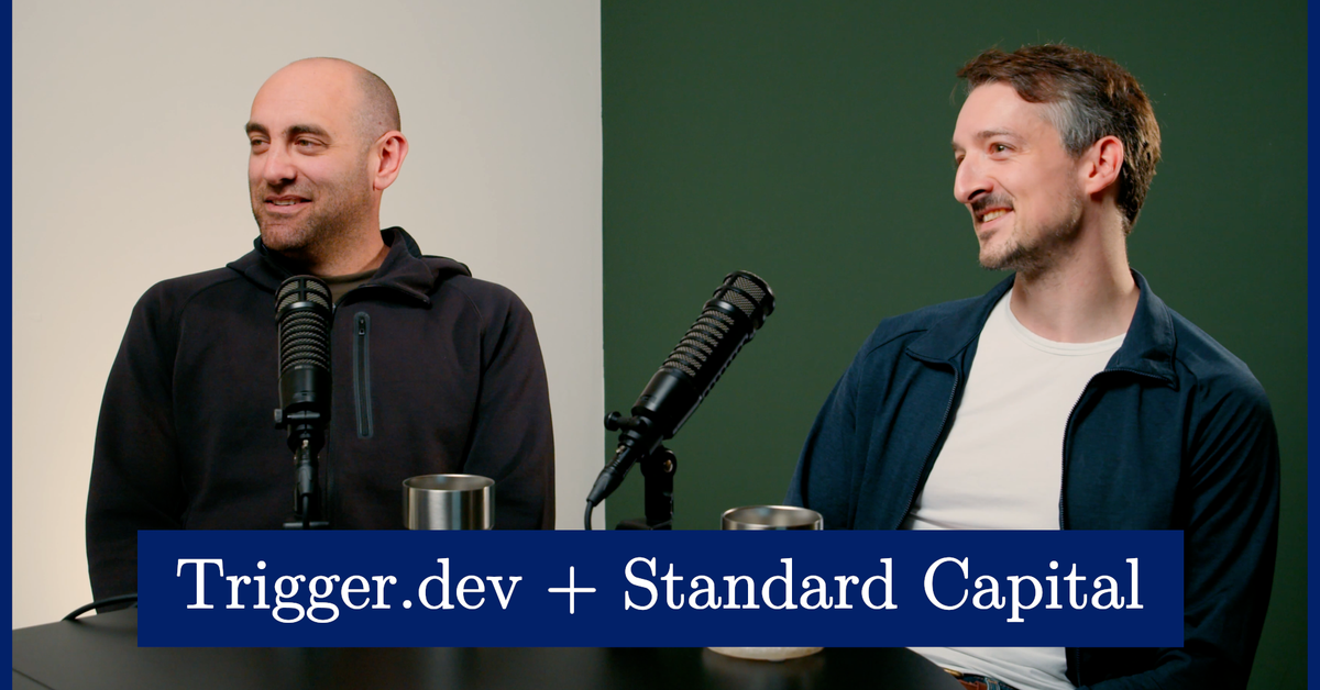 Cover image for Trigger.dev Series A led by Standard Capital