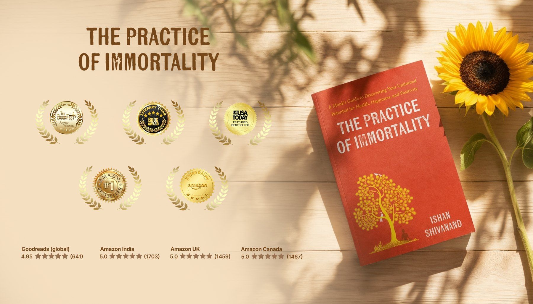 The Practice of Immortality with its award laurels and reader ratings, in warm sunlight beside a sunflower
