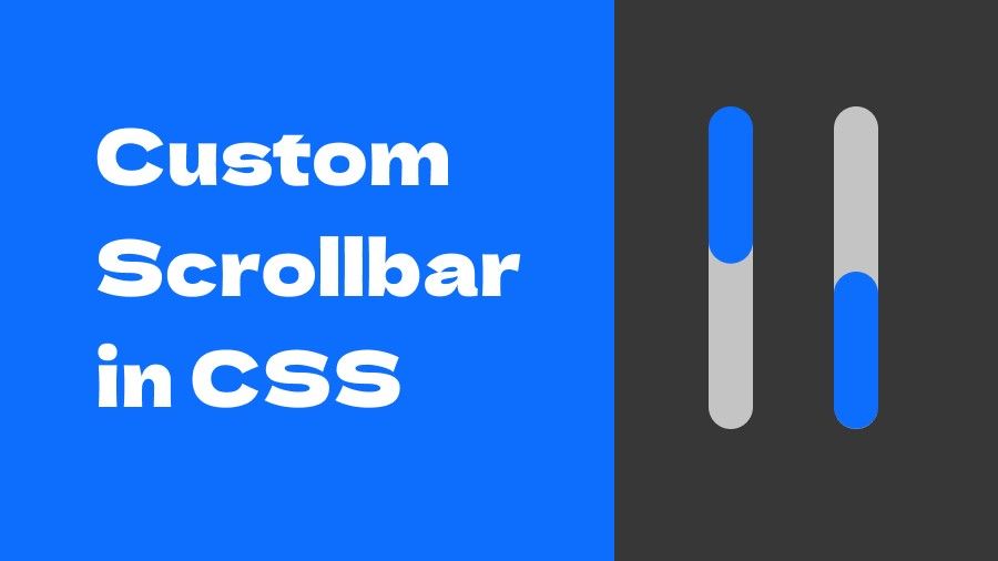 How to add custom scrollbar in CSS?