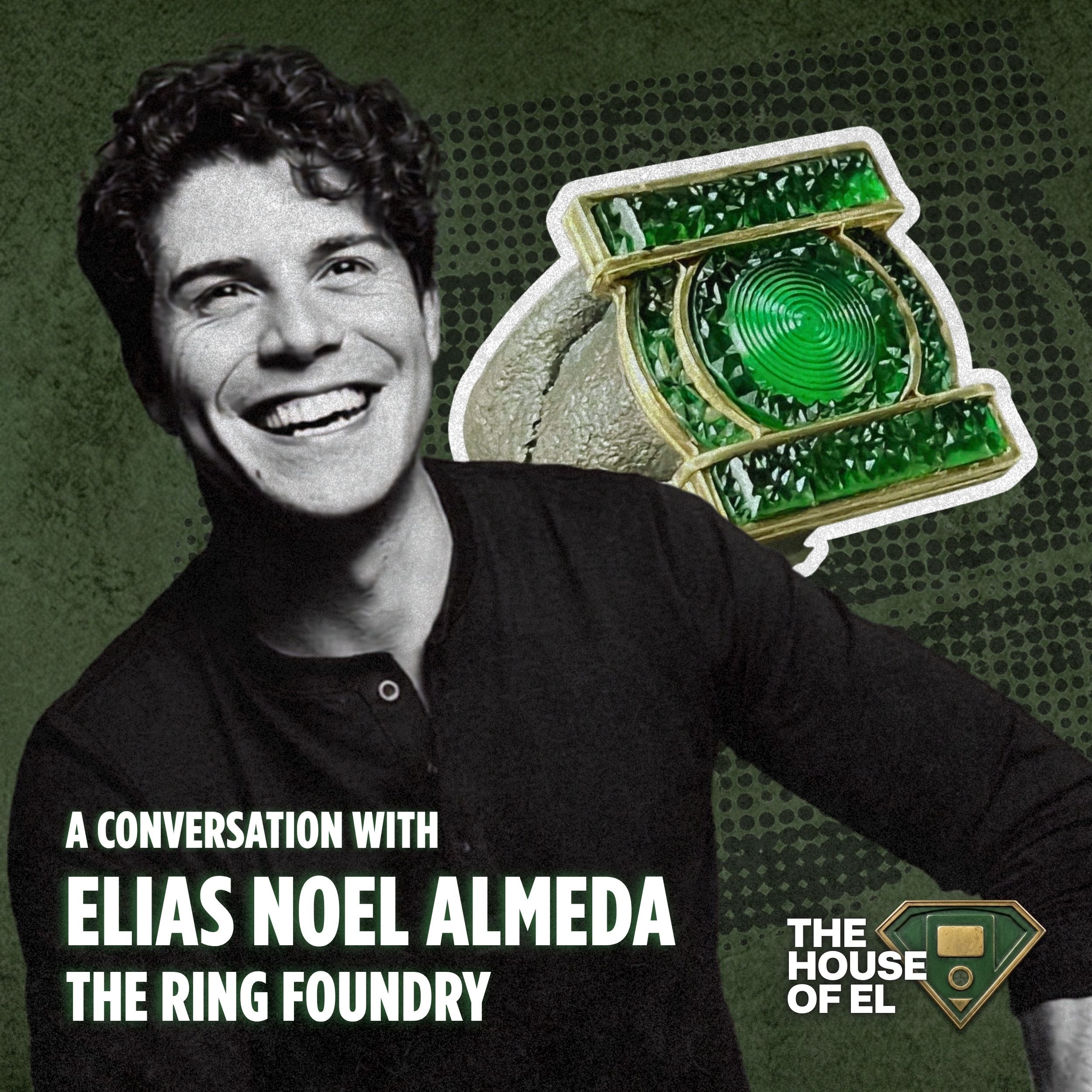 Elias Noel Almeda, creator of The Ring Foundry, joins The House of El this week.