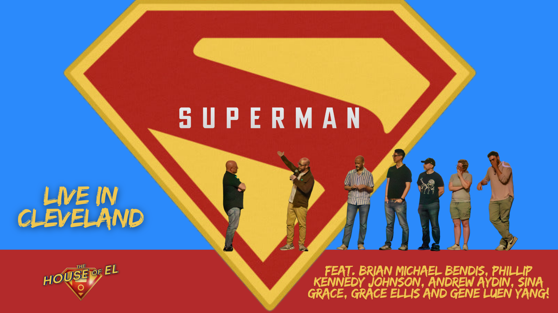 Live Show for The House of El Podcast