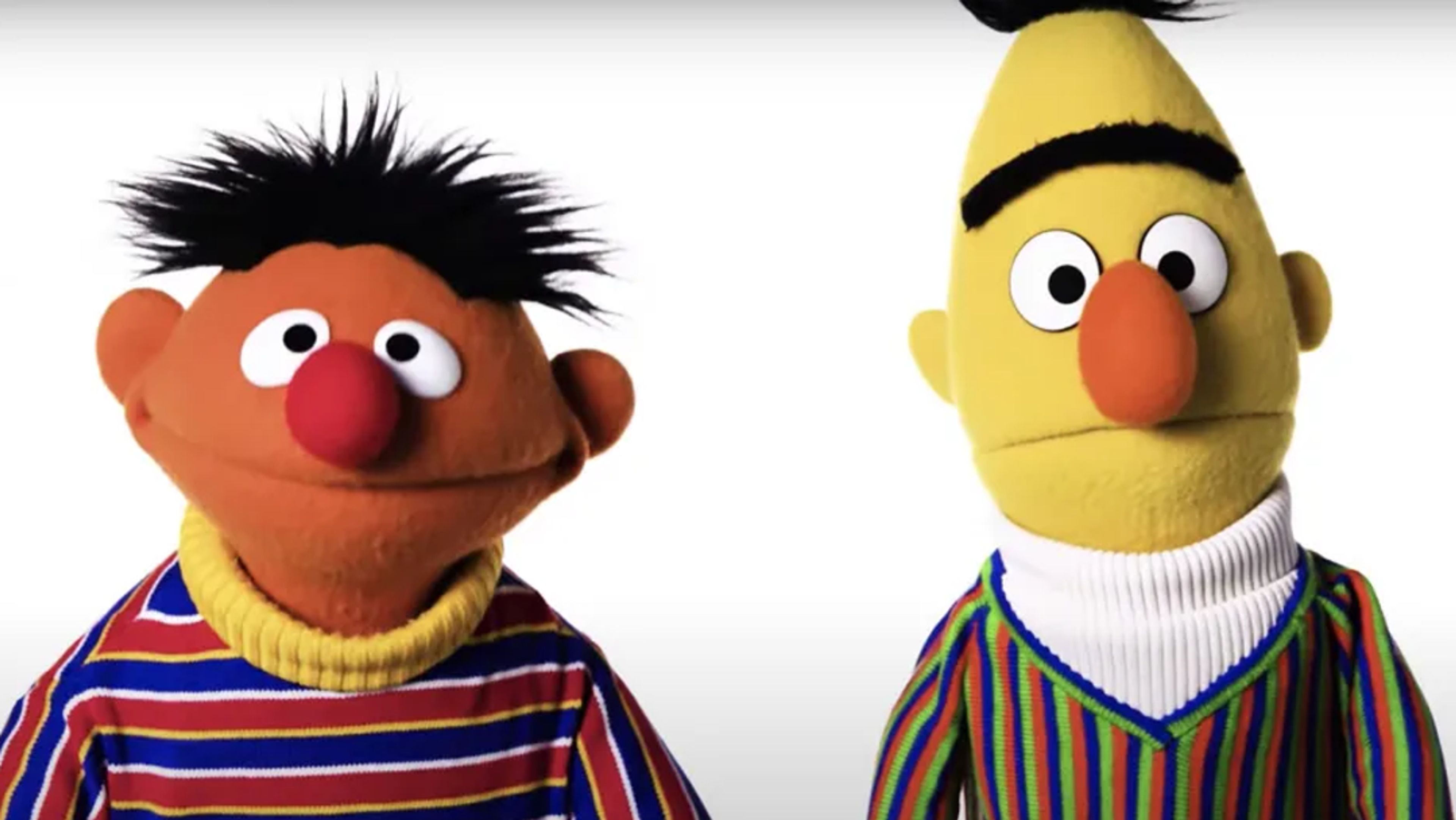 Ernie and Bert.