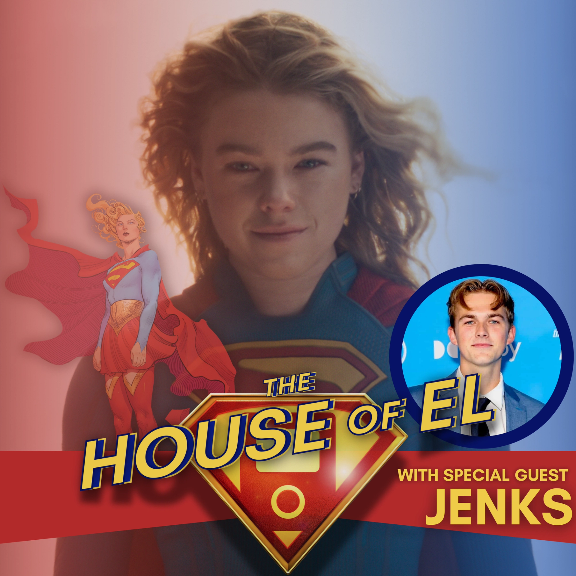 Artwork for the latest episode of The House of El featuring Milly Alcock as Supergirl