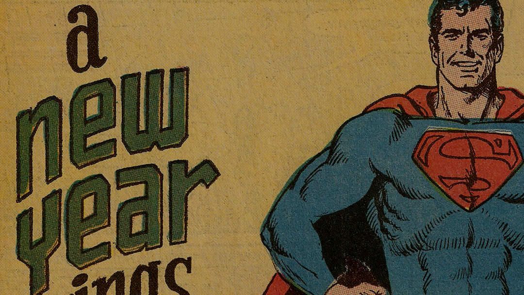A house ad for Superman that mention's the New Year.