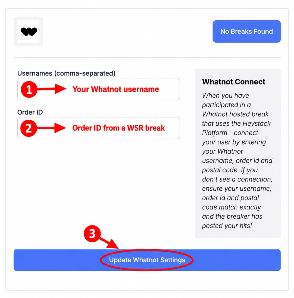 Enter your Whatnot username and eligible WSR Order ID, then click Update Whatnot Settings.