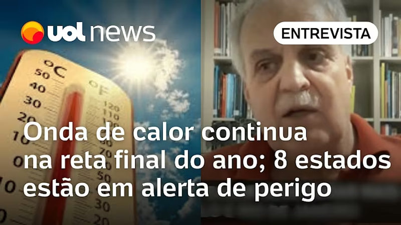 Onda de calor continua na reta final do ano; 8 estados estão em alerta de perigo
