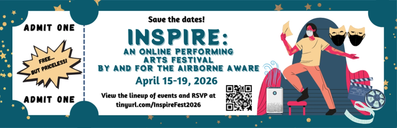 Inspire: A Performing Arts Festival by & for the Airborne Aware