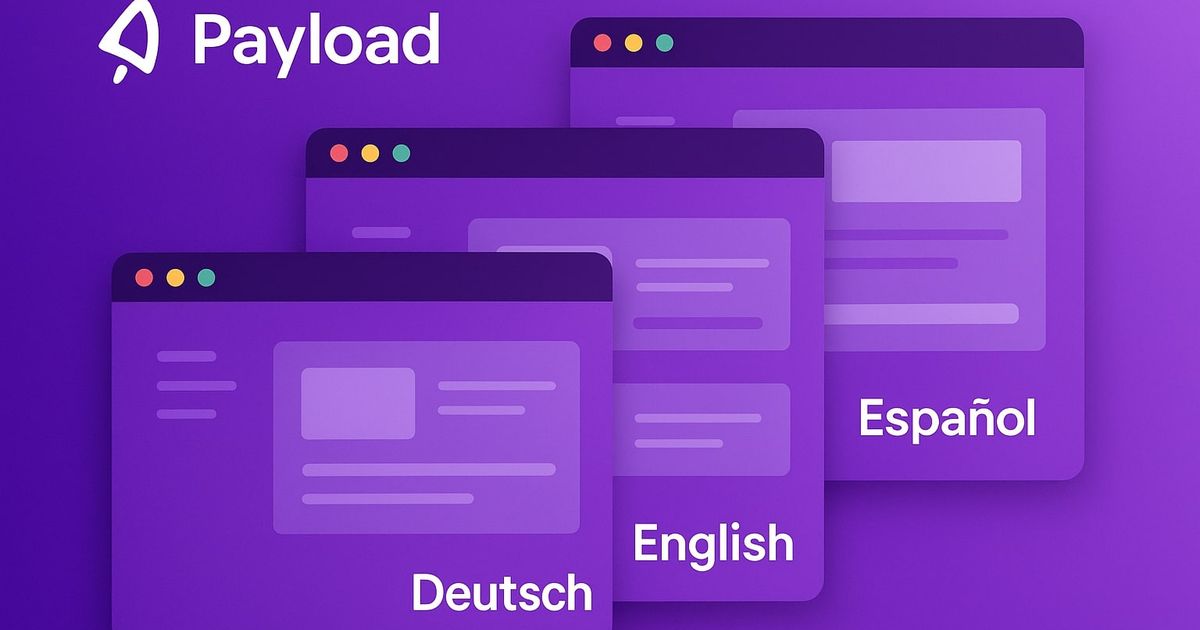 How to Implement Payload CMS Multilingual Admin Interface: Complete ...