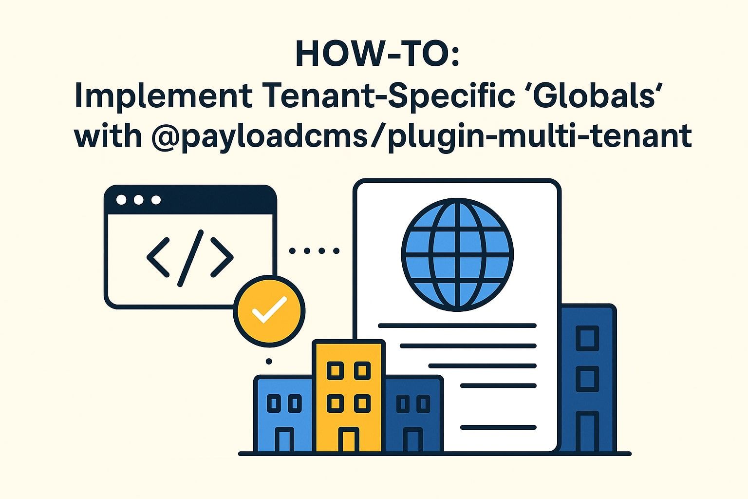 How to configure globals with multi-tenant plugin in Payload CMS ...