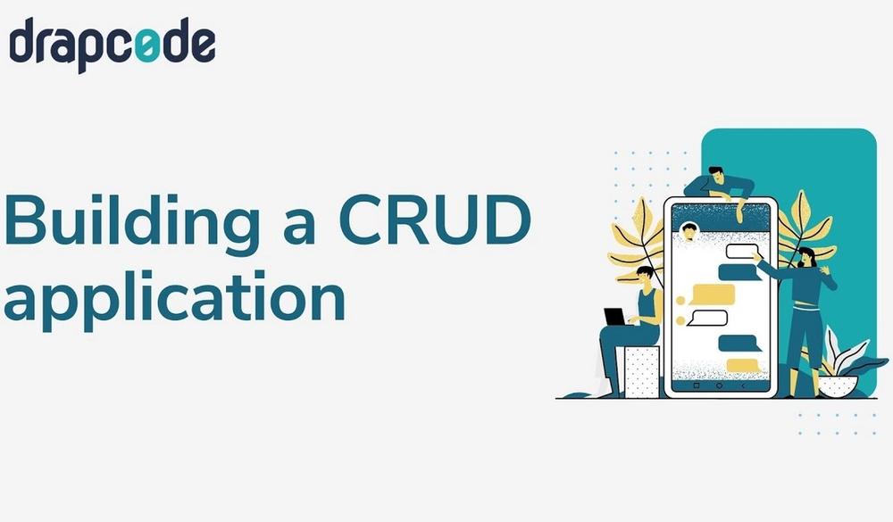 Create a CRUD Application Using DrapCode