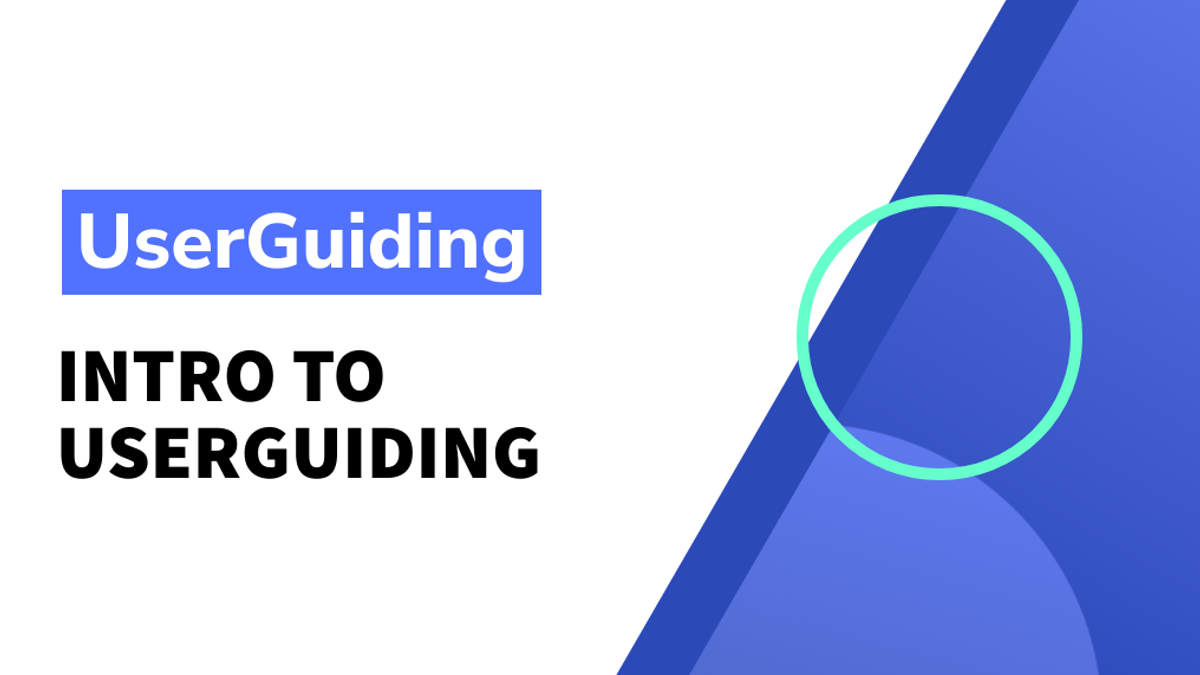 Intro to UserGuiding