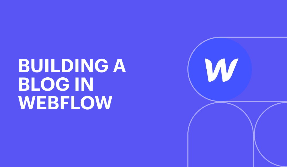 Building a blog in Webflow