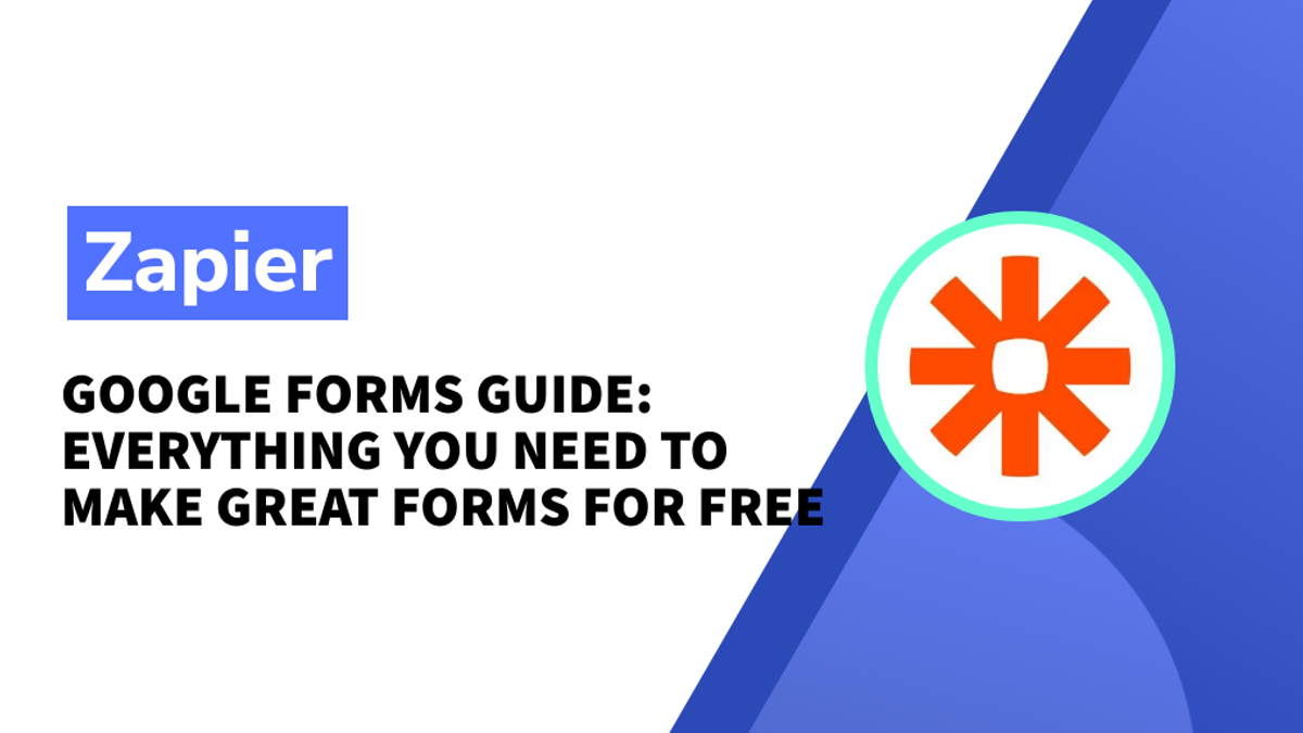 Google Forms guide: Everything you need to make great forms for free