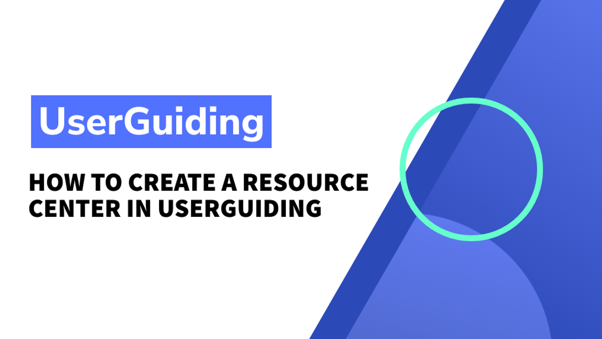 How to create a resource centre in UserGuiding