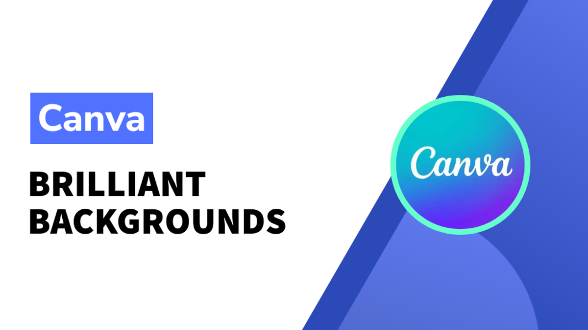 Brilliant backgrounds