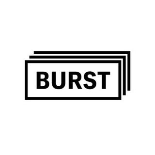 Burst